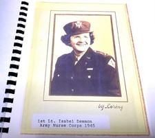 WWII Army Nurse Isabel Demmon Signed Memoir India CBI Theater Rare Book picture