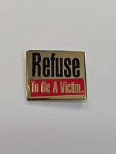 Refuse to be a Victim Lapel Pin picture