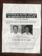 FBI,ATF, B’ham PD Original Wanted Poster Eric Robert Rudolph Domestic Terrorist picture