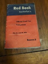 May 15 to June 30 1974 Red Book National Market Report Offical Used Car Region B picture