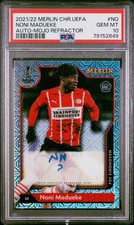 Noni Madueke 2021/22 Topps Merlin Chrome UEFA Mojo Refractor Auto #NO PSA 10 picture