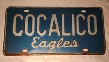 VINTAGE DENVER PA COCALICO HIGH SCHOOL EMBOSSED METAL LICENSE PLATE LANCASTER CO picture