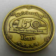 CELEBRATING STAFFORD SAVINGS BANK 150 YEARS CHALLENGE COIN picture