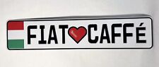 “FIAT CAFFE” Italy Custom Personalized Novelty Car Tag License Plate Sign picture
