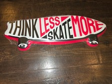 Think Less Skate More Skateboard Metal Sign Wall Decor 4