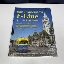 San Francisco's F-Line - By Peter Ehrlich - Hardcover Book - New Sealed picture