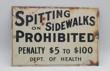 Vintage Spitting On Sidewalks Prohibited Rustic Porcelain Enameled Metal Sign picture