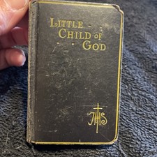 Vintage 1942 Little Child Of God Catholic Prayer Book w/ Crucifix Wm. J Hirten picture
