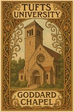 🌟 Tufts University Goddard Chapel Poster - Vintage Style - 24x36” - Hi-Res💎 picture