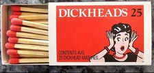 DICKHEADS MATCHES 25PK-Rare, Collectable & ORIGINAL 1ST RELEASE picture