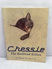 Chessie the Railroad Kitten Book – Thomas Dixon Jr –2009 Edition Paperback picture
