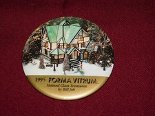 VINTAGE PIN BACK BUTTON 1995 FORMA VITRUM by BILL JOB picture