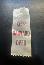 1969 Vietnam Strike Anti-SDS Keep Harvard Open Ribbon University College picture