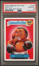 2015 Topps Garbage Pail Kids 30th Anniversary TESTY TY 24b Tyson Card PSA 10 GEM picture