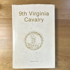9th Virginia Cavalry by Robert K. Krick Civil War Militaria Book picture
