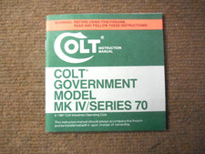 Vintage 1981 Colt Government Model MK IV/Series 70 Instruction Manual picture