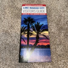 2023 ~ Lake Havasu City ~ Arizona ~ Visitors Guide ~ Brochure ~ Map ~ NEW picture