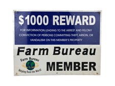 Farm Bureau Member Metal Sign 1000 Reward Theft Arson Advertising 12 x 16
