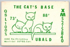 Vintage QSL Card The Cat's Base Montreal Quebec Canada Amateur Radio Cats B125 picture