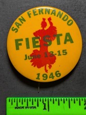 Vintage 1946 San Fernando California Fiesta Pinback Pin picture