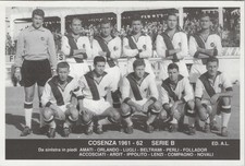 Cosenza Calcio 1961-62 Serie B Team Postcard Italy Soccer Football ED AL picture