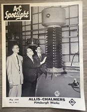 Vintage 1958 AC Spotlight May magazine Allis-Chalmers Pittsburgh Works PA picture