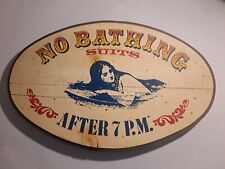 Vintage 1970 NO BATHING SUIT Folk Art Sign, Painted Wood  picture