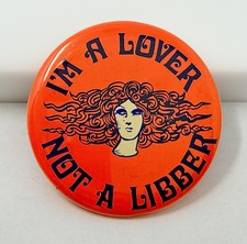 Vintage 1970s Im A Lover Not A Libber Pinback Button Orange Retro Feminist Anti picture