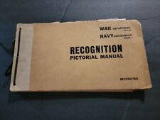 RECOGNITION PICTORIAL MANUAL WAR DEPT FM 30-30/NAVY DEPT BUAER 3  1943 Orginal  picture